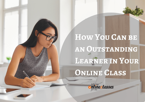 How-You-Can-be-an-Outstanding-Learner-in-Your-Online-Class