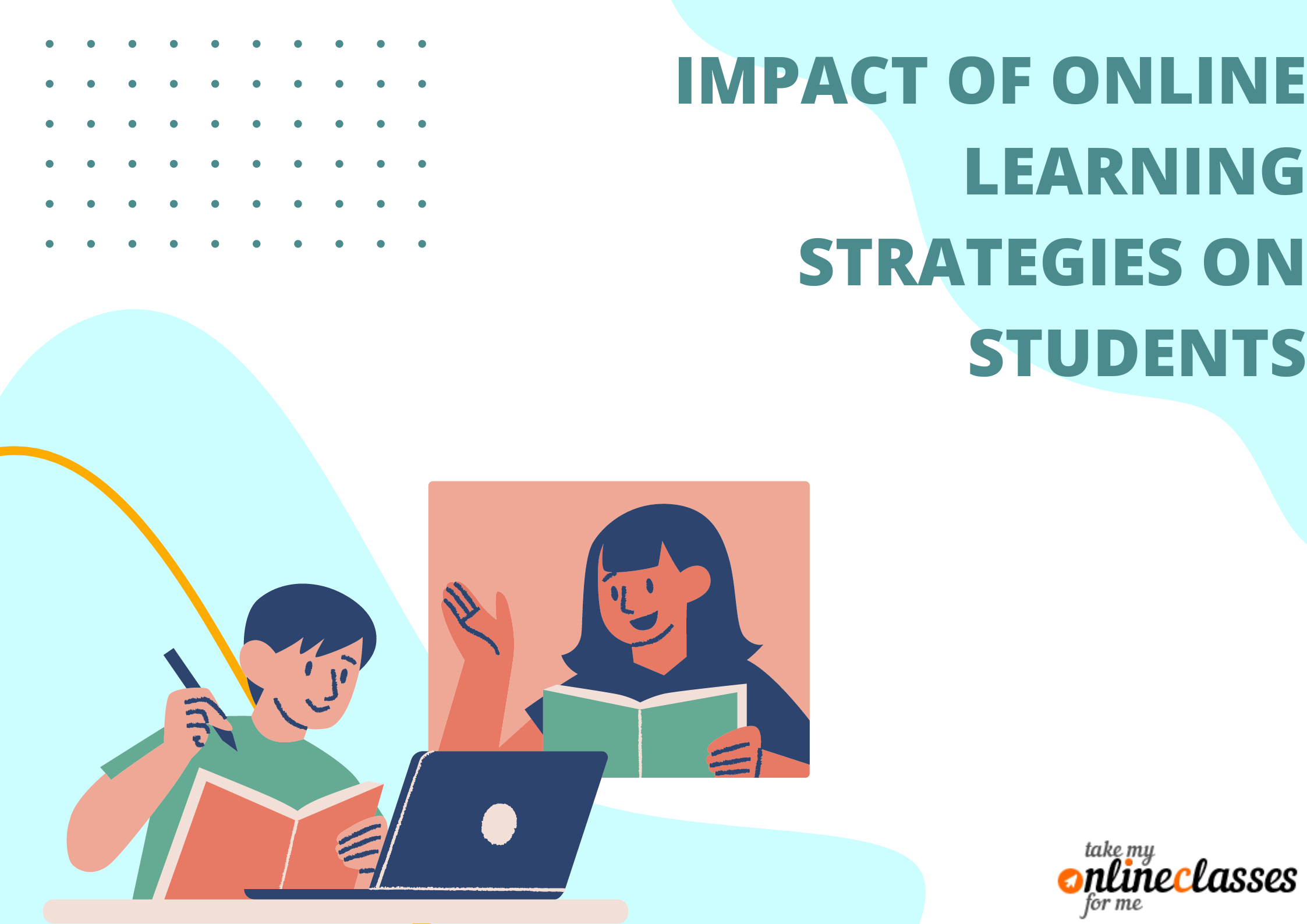 Impact Of Online Learning Strategies On Students