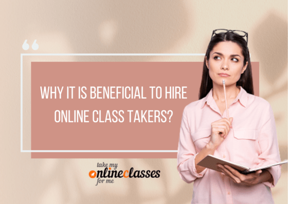 Why-it-is-Beneficial-to-Hire-Online-Class-Takers-1.png